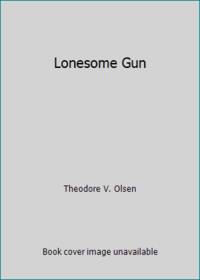 Lonesome Gun