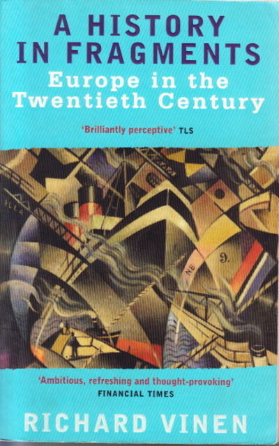 A History in Fragments. Europe in the Twentieth…