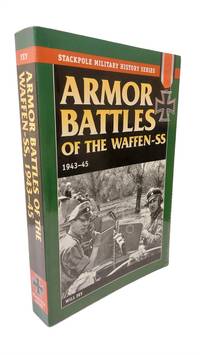 Armor Battles of the Waffen SS 1943-45