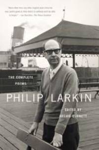 The Complete Poems by Philip Larkin - 2013-03-07