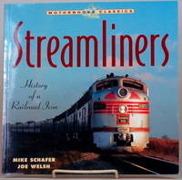 image of STREAMLINERS History of a Railroad Icon