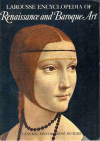 Larousse Encyclopedia of Renaissance and Baroque…