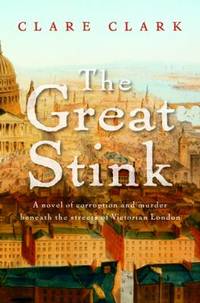 The Great Stink by Clark, Clare - 2005