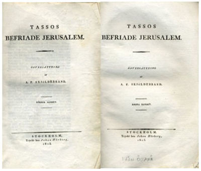 Befriade Jerusalem. Öfversättning af A. F.…