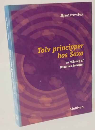 Tolv principper hos Saxo - en tolkning af…