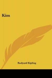 Kim by Rudyard Kipling - 2005-04-01