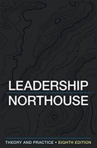 Leadership: Theory and Practice