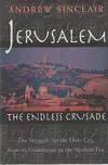 Jerusalem The Endless Crusade
