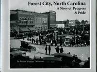 image of Forest City, North Carolina: A Story Of Progress & Pride