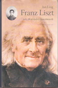 Franz Liszt och 1800-talets konstmusik.
