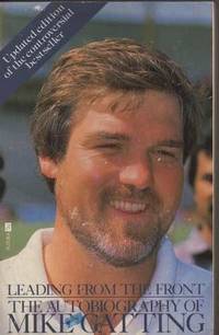 image of Leading from the Front: The Autobiography of Mike Gatting