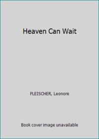 cover of Heaven Can Wait