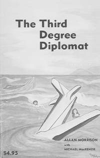 The Third Degree Diplomat