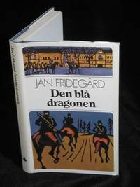 DEN BLÅ DRAGONEN. SJÄLVBIOGRAFISKA BERÄTTELSER.