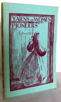 Yarns on women Pioneers