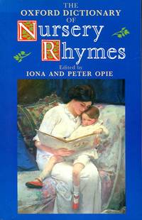 cover of The Oxford Dictionary of Nursery Rhymes