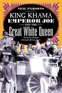 King Khama Emperor Joe and the Great White Queen.…
