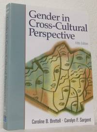 Gender in Cross-Cultural Perspective.