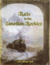 Rails in the Canadian Rockies.
