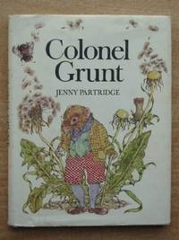 Colonel Grunt by Jenny Partridge