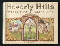 Beverly Hills: Portrait of a Fabled City