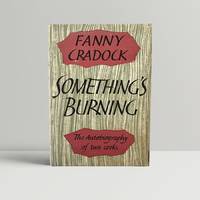 Something's Burning by Fanny Cradock - First Edition - 1960 - from John Atkinson Books (SKU: 12428)