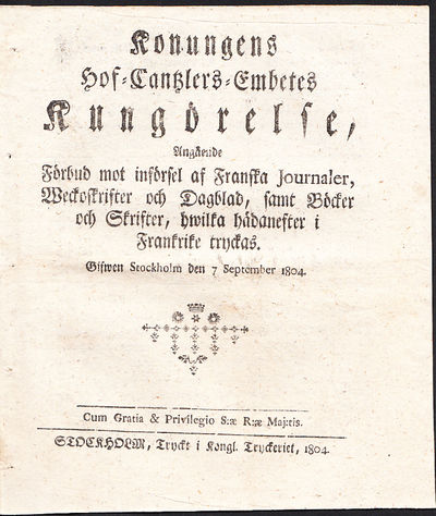 Konungens Hof-Cantzlers-Embetes Kungörelse,…