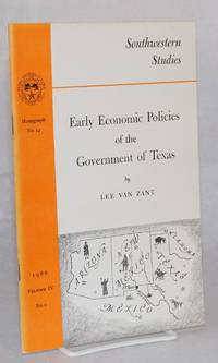 Early economic policies of the government of Texas