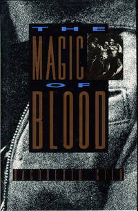 THE MAGIC OF BLOOD