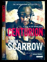 Centurion: A Novel of the  Roman Legion