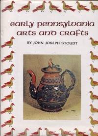 image of Early Pennsylvania Arts and Crafts