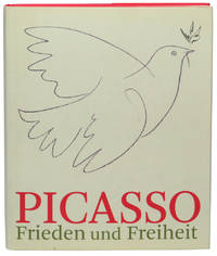 Picasso: Frieden Und Freiheit