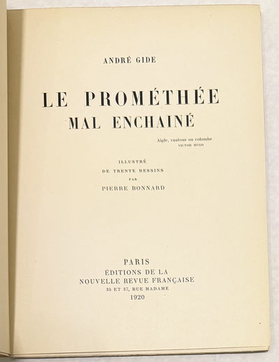 Le Prométhée Mal Enchaine by ANDRÉ GIDE.