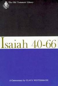 Isaiah 40-66 : A Commentary