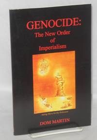 image of Genocide: the New Order of Imperialism