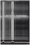 Astro Noise: A Survival. Guide for Living Under Total Surveillance (Signed)