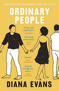 Ordinary People: Shortlisted for the Women&#039;s Prize for Fiction 2019 by Evans, Diana