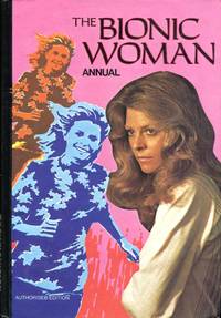 The Bionic Woman by The Editor - 1977