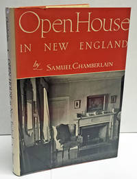 Open House in New England by Chamberlain, Samuel - 1948