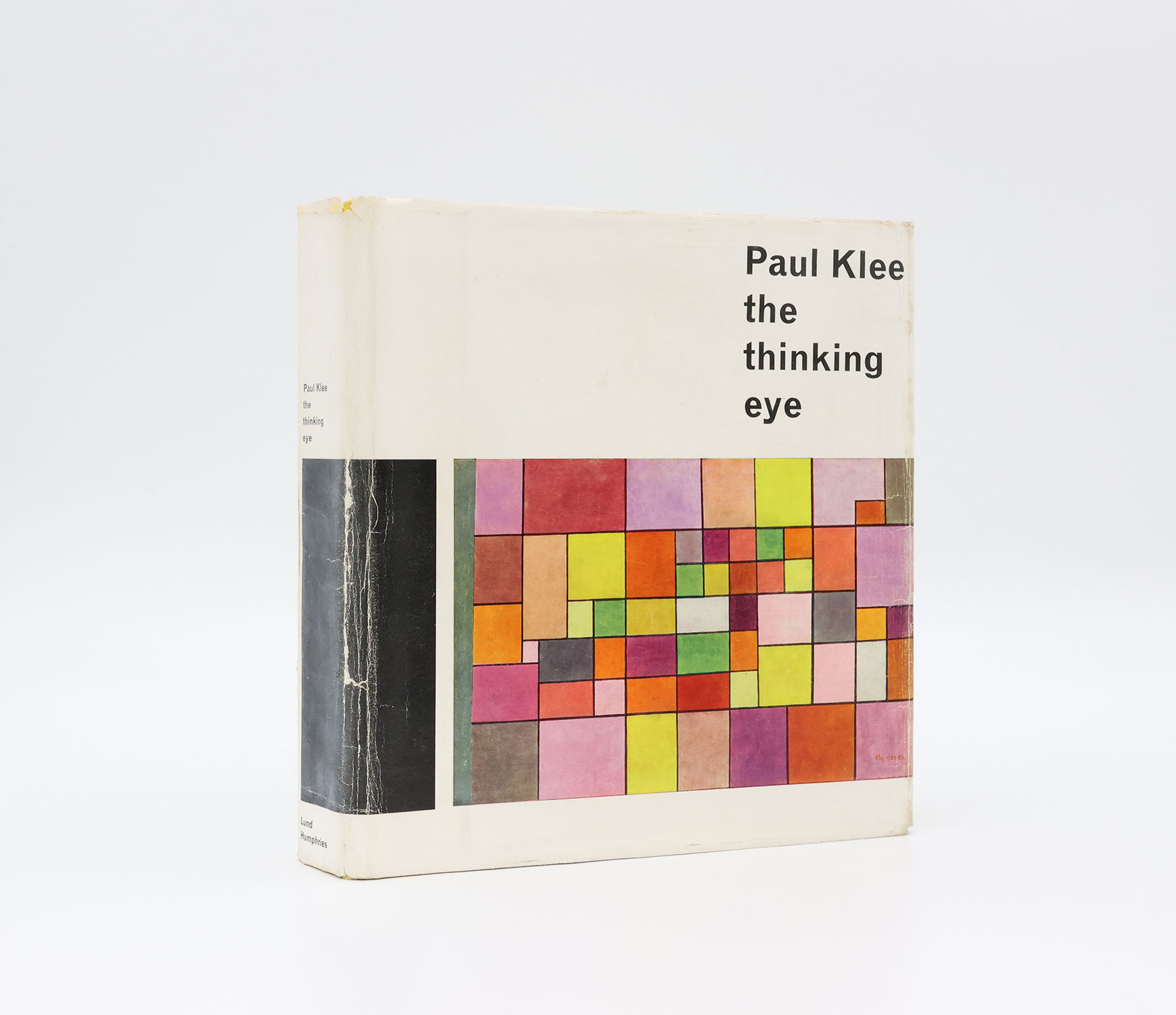 PAUL KLEE: THE THINKING EYE The Notebooks of Paul Klee. by KLEE