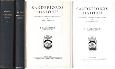 Sandefjords historie. Bind I og II.