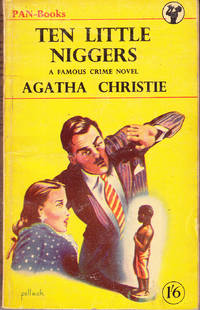 Ten Little Niggers by Christie, Agatha - 1950