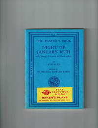 The Player's Book NIGHT OF JANUARY 16th by Harry Ayn; Binswanger - Paperback - First Thus - 1964 - from Dale Steffey Books (SKU: 000100)