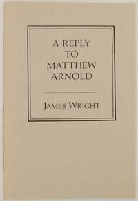 Reply to Matthew Arnold