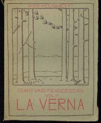 La Verna nel Casentino con disegni originali e 25 illustrazioni in tricromia di Luigi Zago.