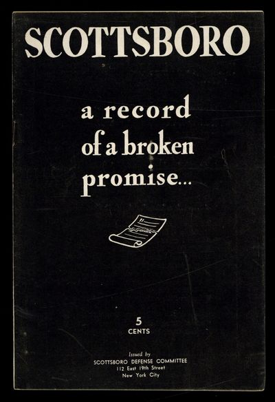 [Cover Title]: Scottsboro: A Recort of a Broken Promise.