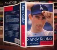 image of SANDY KOUFAX A Lefty's Legacy