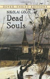 Dead Souls (Dover Thrift Ed) (Dover Thrift Editions)