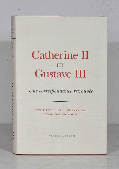 Catherine II et Gustave III. Une correspondance…