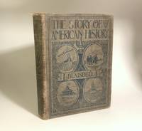The Story of American History